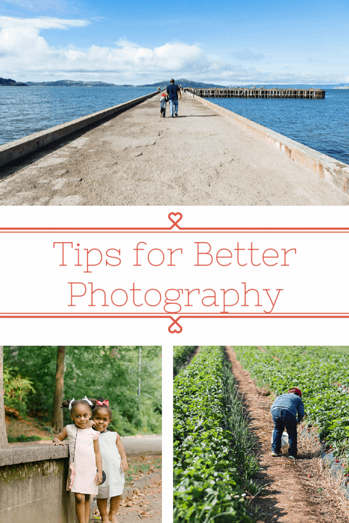 Tips for Better Photography