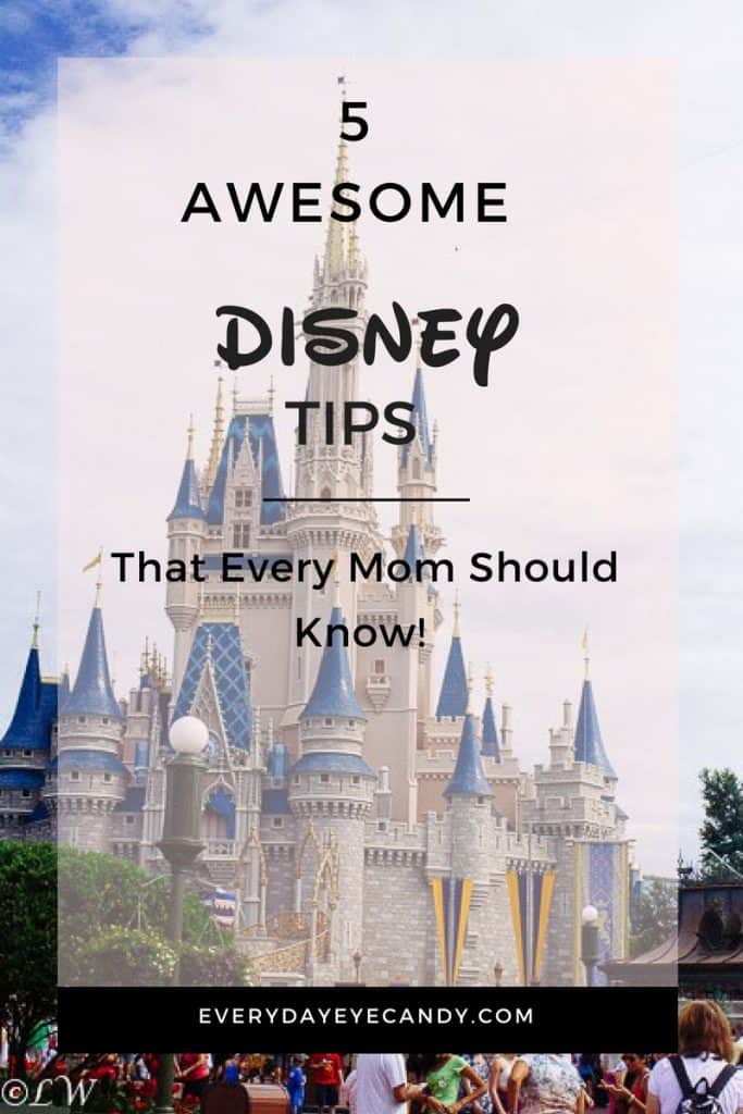 awesome Disney tips for moms