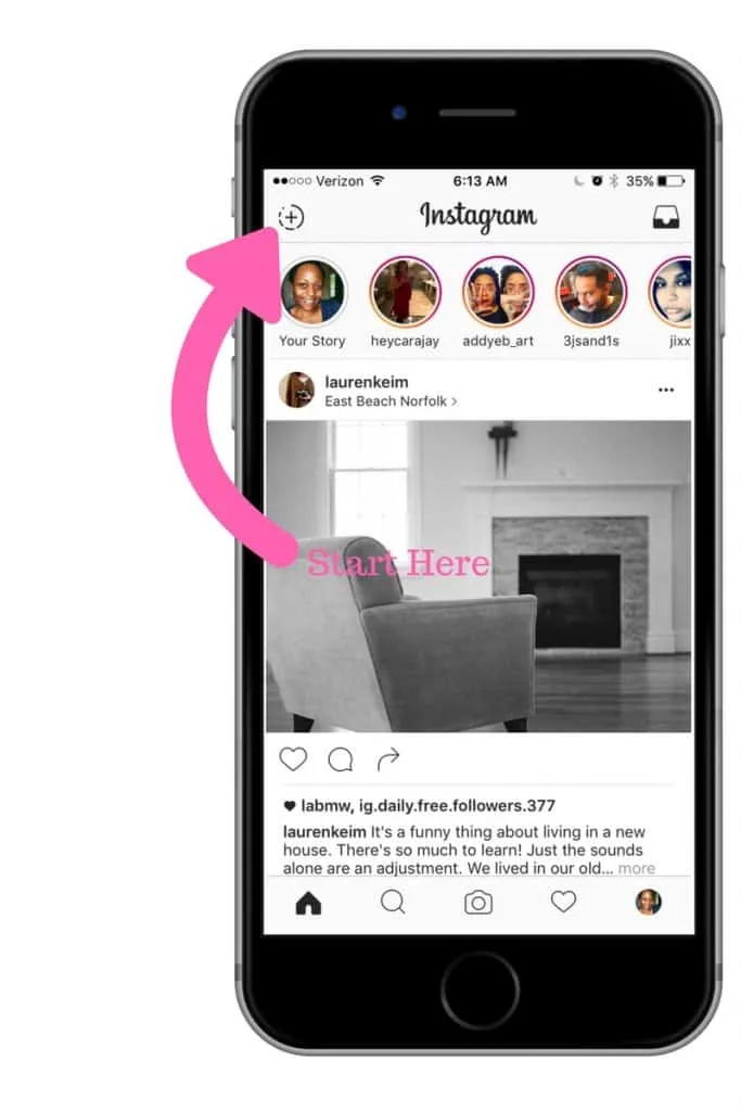 How do you get started with Instagram stories? Start at the top of your feed