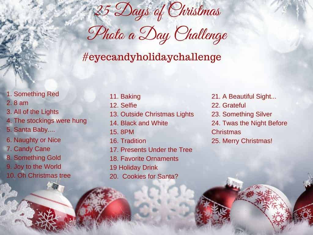 It's the most wonderful time of year and the perfect time for a December photo a day challenge with a Christmas theme! Follow along with these prompts for 25 days in December leading up to Christmas! Post your photos on Instagram, tag #eyecandyholidaychallenge