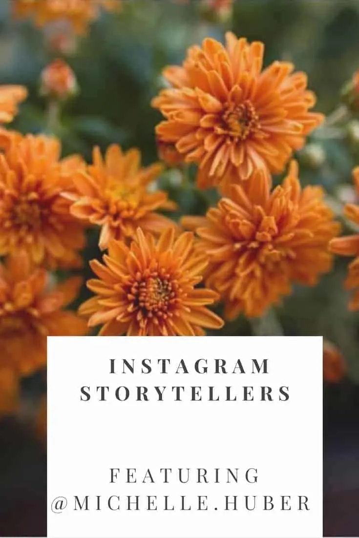 Check out this Instagram Storytellers series with @Michelle.Huber where she talks about what inspires her