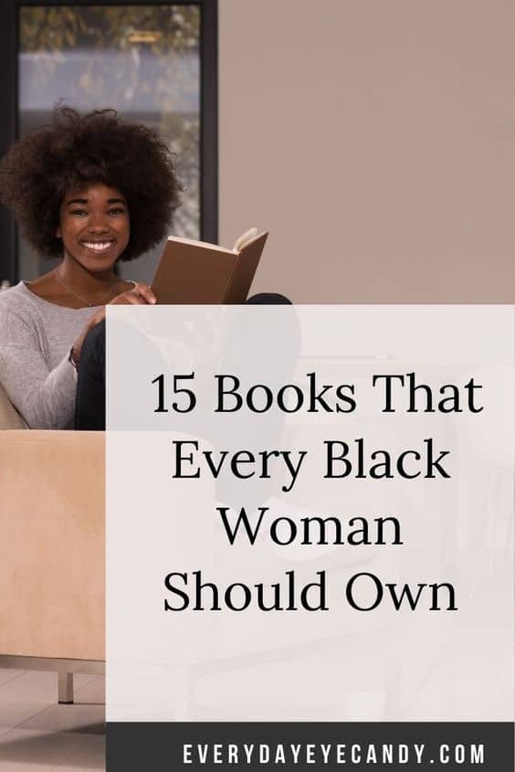 15 Books That Every Black Woman Should Own