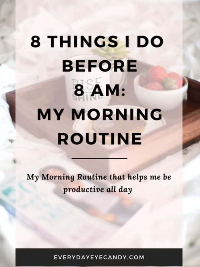 How to Create A Morning Routine