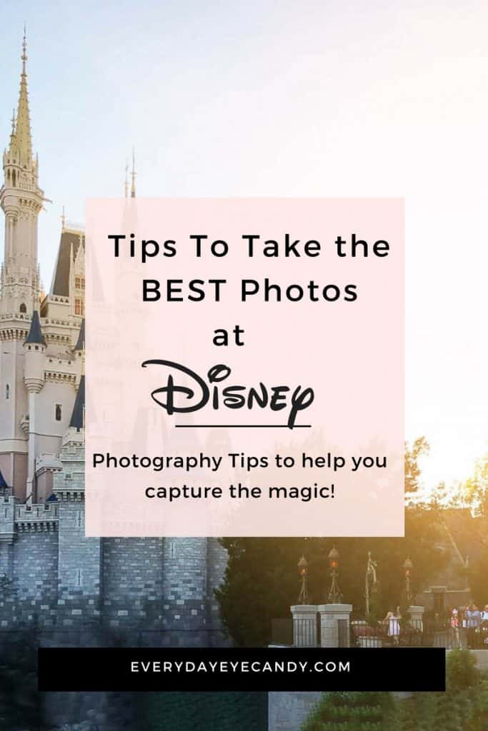 Looking for Disney world photography tips? Check out these top 10 Disney World Photography tips to help you document your family vacation