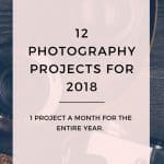 Check out these 12 photography project ideas for the new year to help improve your photography skills.
