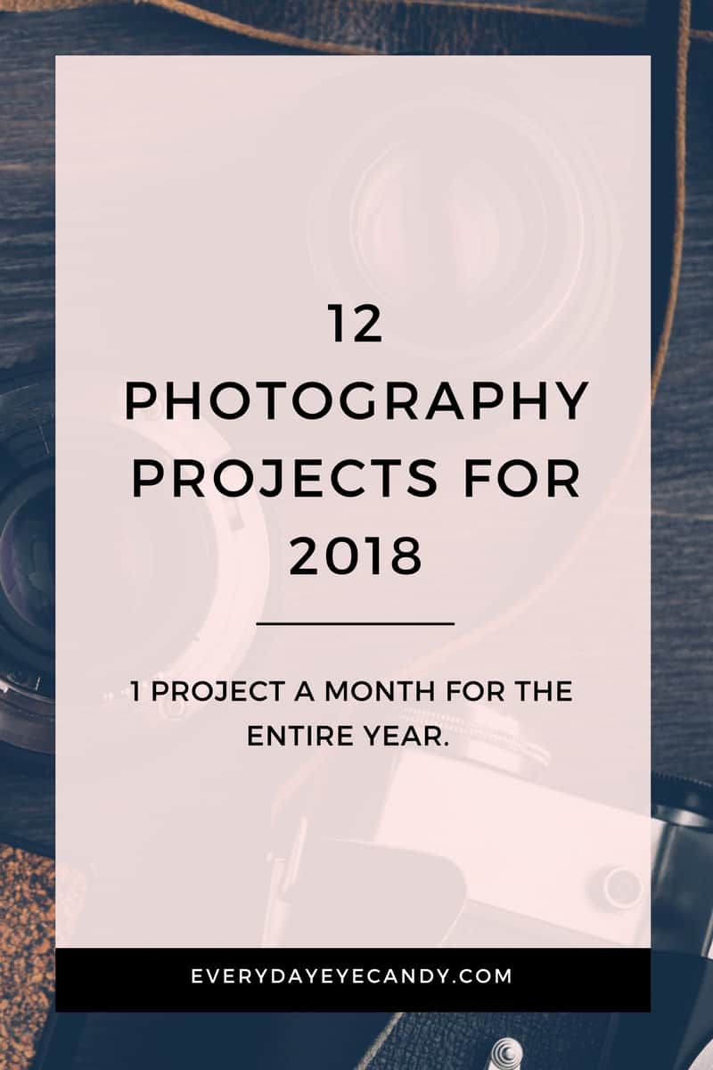 It's the new year and time for new photography projects! Check out these 12 awesome photography project ideas for the new year. #photographyprojects #photography #photographytips