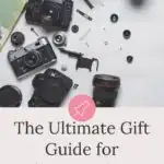 the ultimate gift guide for photograhers