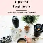 Photography tips for Beginners