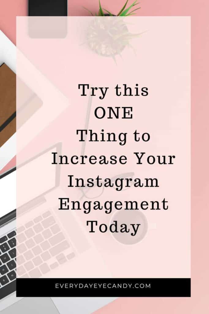 INCREASE INSTAGRAM ENGAGEMENT