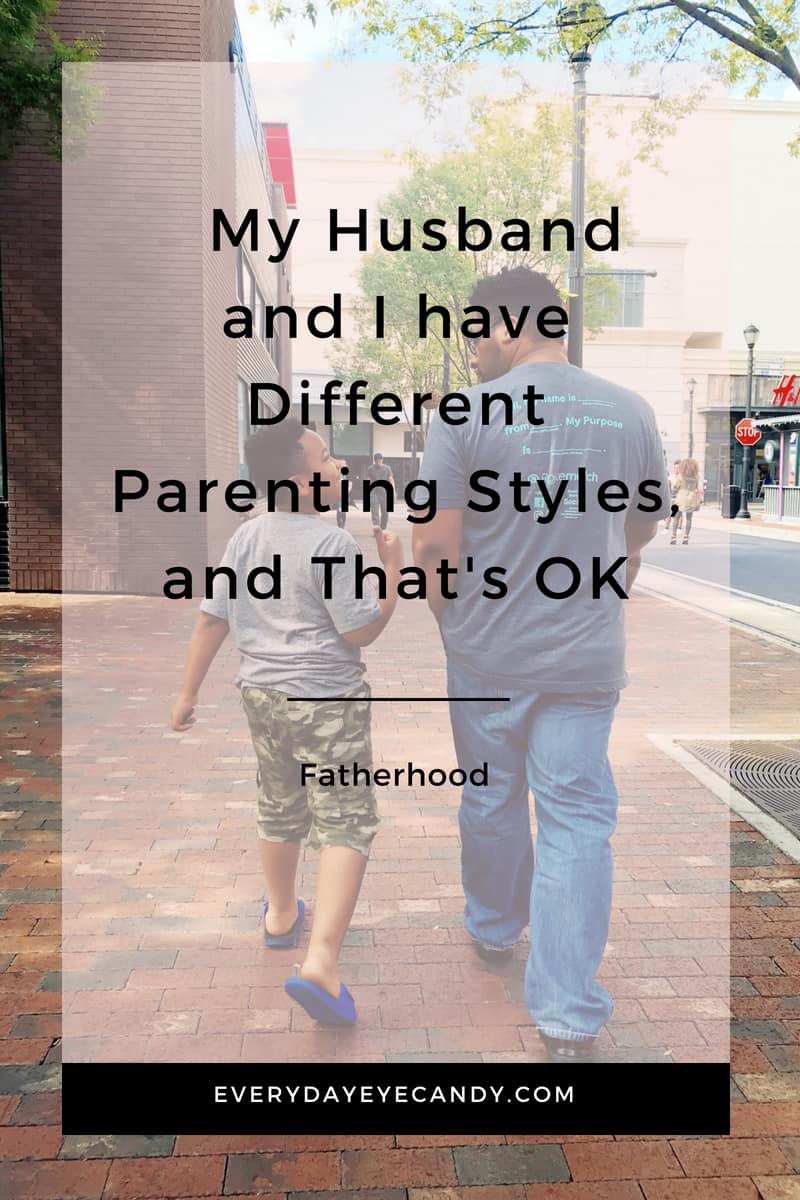 My Husband and I have Different Parenting Styles, and That's OK #AD #FATHERHOOD #FATHERSDAY