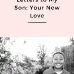 letters to my son the august edition