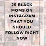 25 black moms on instagram pin