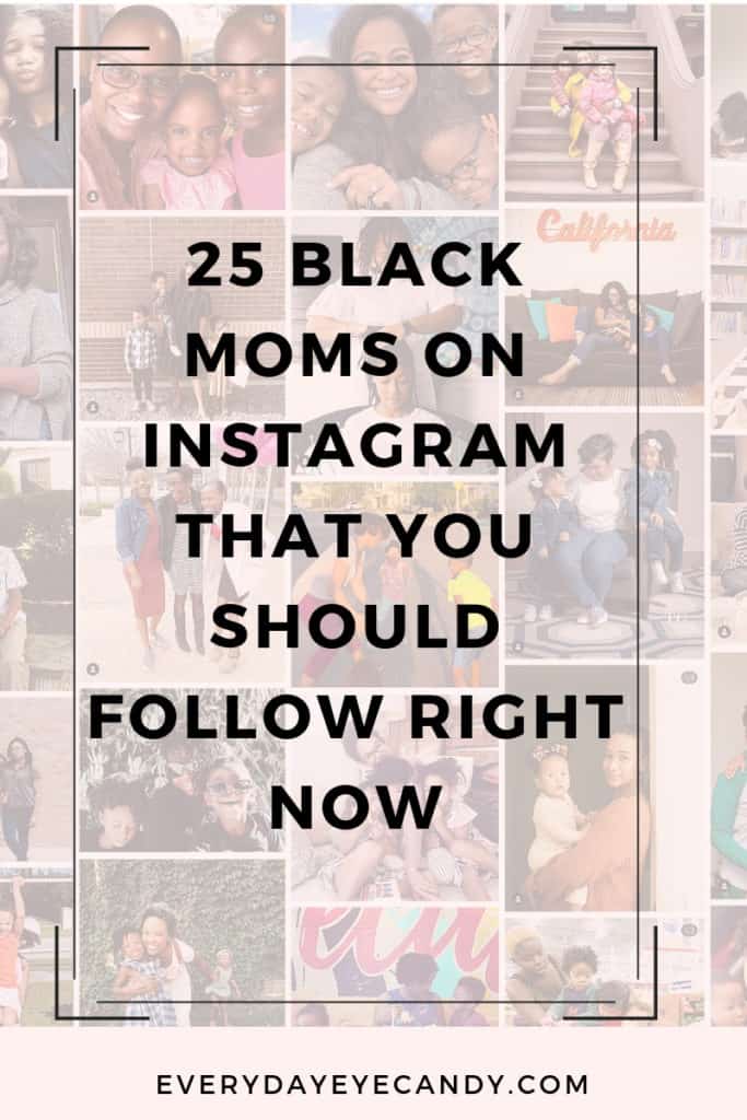 25 black moms on instagram pin