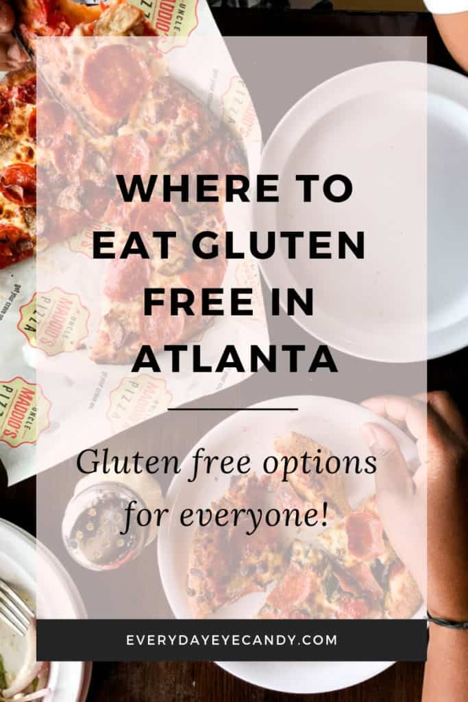 WHERE TO EAT GLUTEN FREE IN ATLANTA