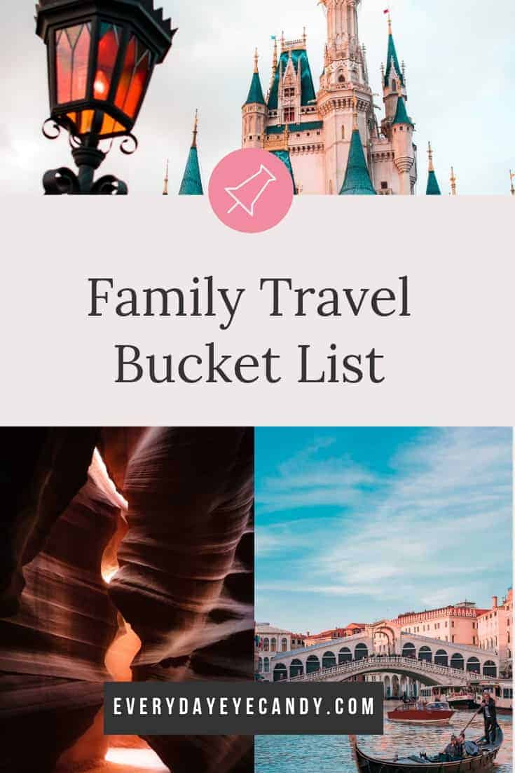 family travel bucket list.