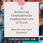 family travel bucket list