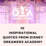 inspirational quotes from disney dreamers academy