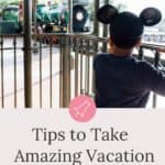 tips to take amazing vacation photos this summer