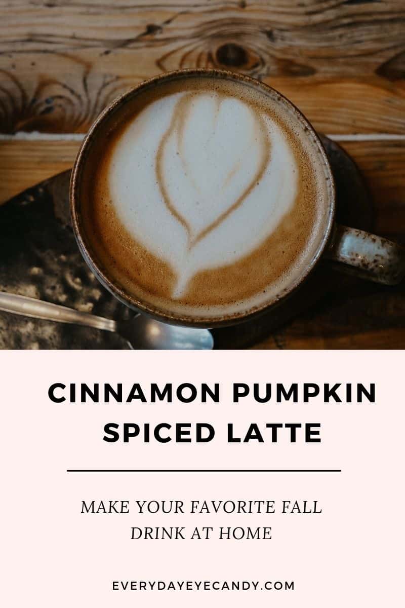 Better than Starbucks Cinnamon Pumpkin Spiced Latte that you can make right at home. #pumpkinspiced #pumpkinspicedlatte #coffee #fall