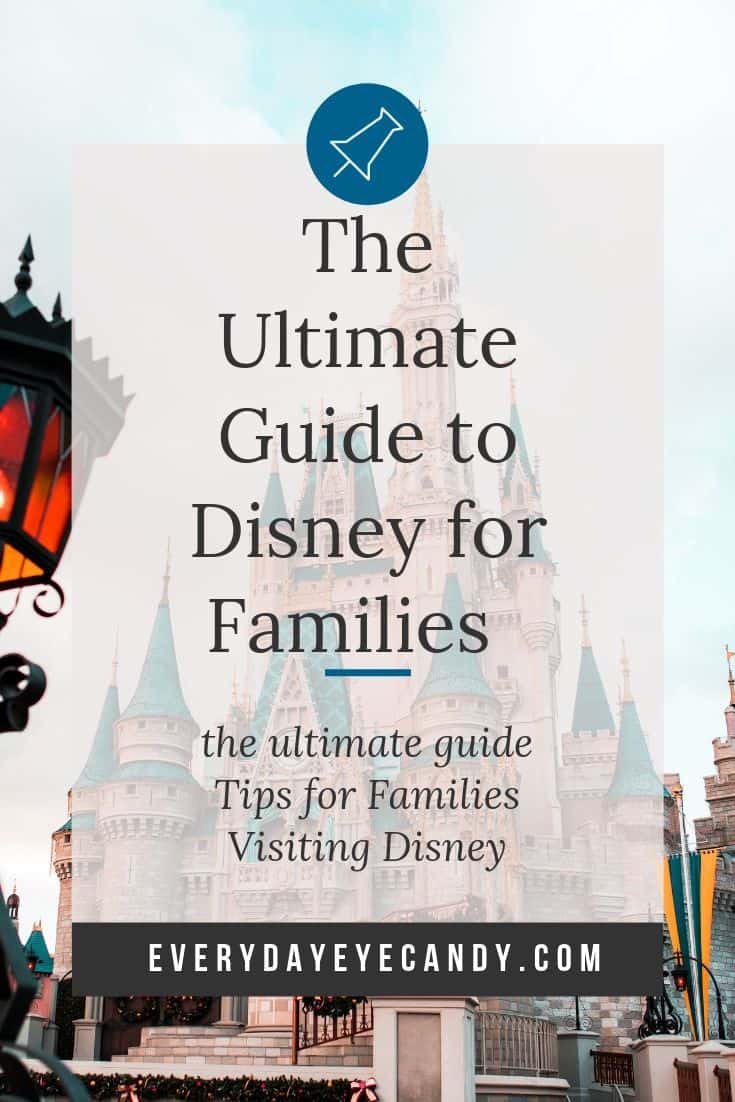 ultimate Guide to Disney For Families. Tips for the parks, rides, and food. #disney #disneytips #disneyworld