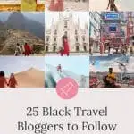 25 BLACK TRAVEL BLOGGERS TO FOLLOW