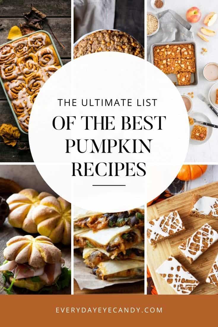 The Ultimate List Of The Best Pumpkin Recipes - Everyday Eyecandy