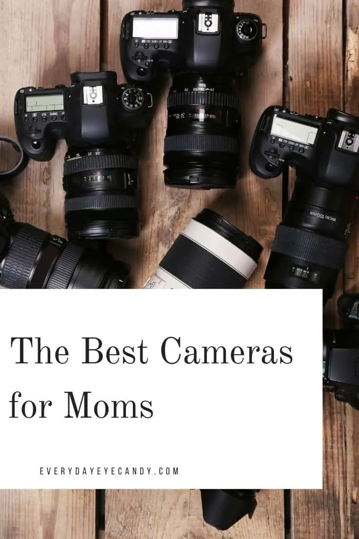 Best camera for moms