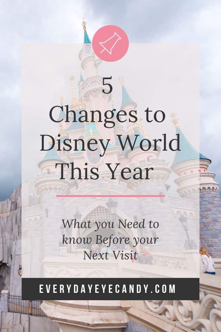 Changes To Disney World This Year We Never Saw Coming - Everyday Eyecandy