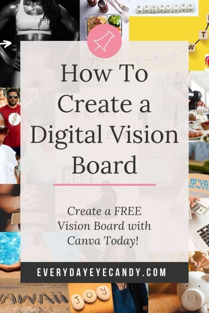 How to Make a Vision Board That Really Works