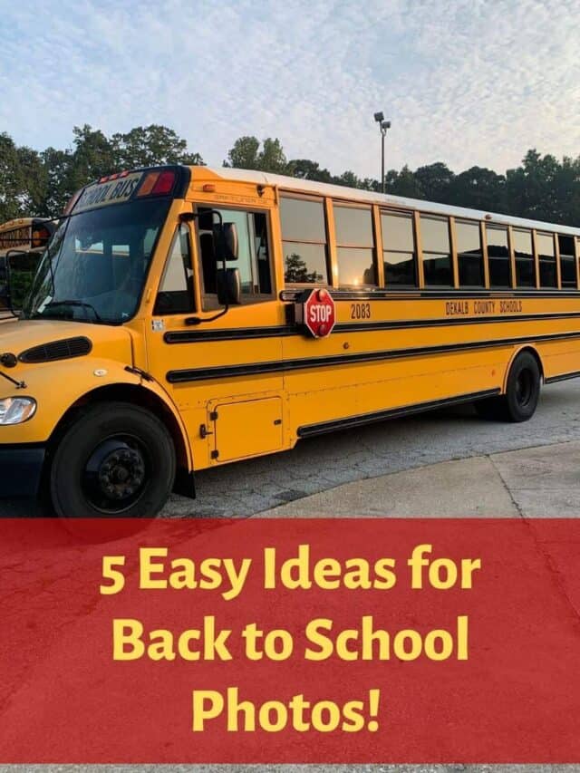 5 Easy Ideas for Back to School Photos