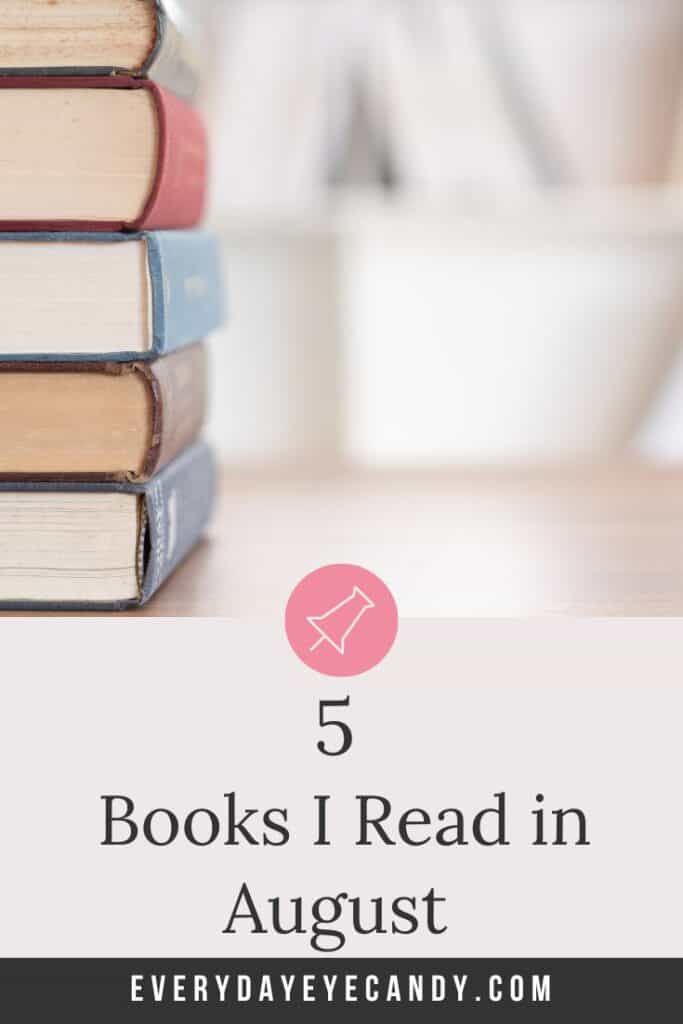 5 books I read in august 
