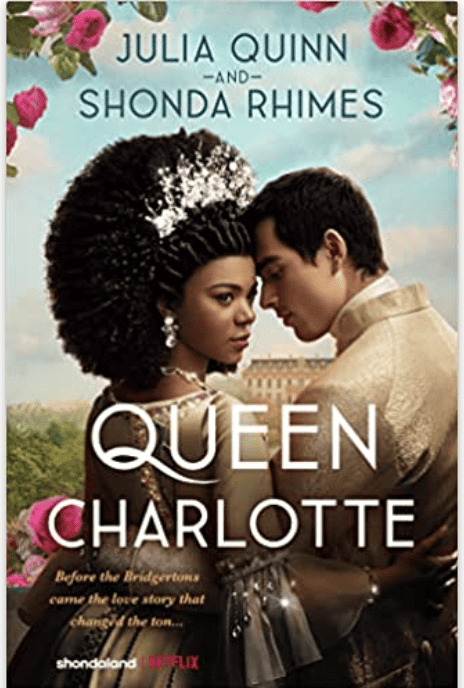 Bridgerton Fans must read Queen Charlotte this summer. It's on all of the best beach read of 2023 lists