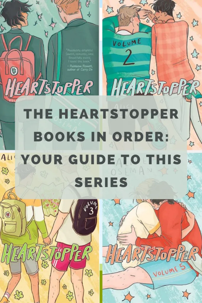 The Heartstopper Books in Order:Your Guide to this Series - Everyday  Eyecandy