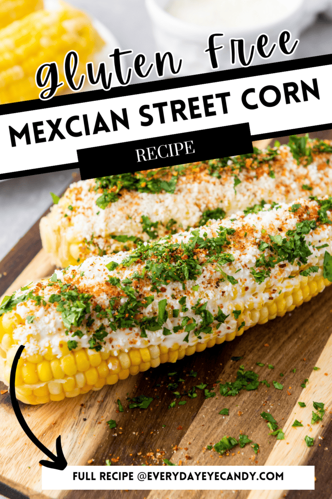 Add this this Mexican Street Corn Recipe to  your next BBQ or summer cookout !This crowd-pleaser is naturally gluten-free  making it the perfect side dish for everyone at your party.