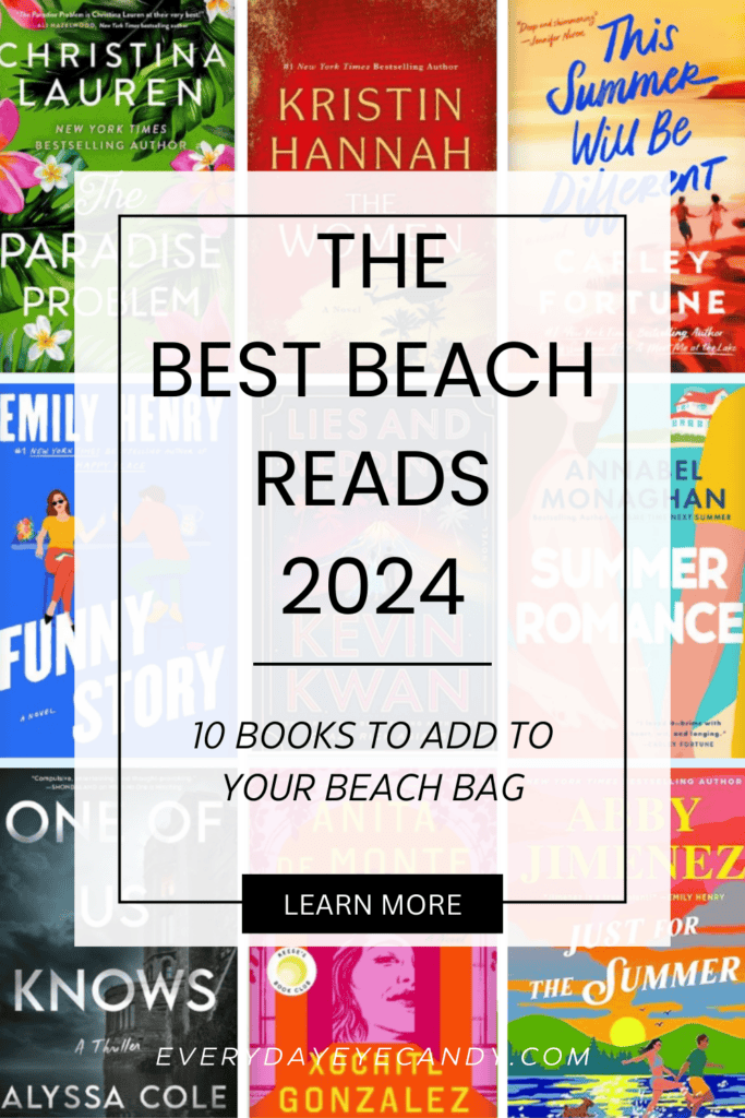 looking for a book to take on vacation this summer? Check out my top picks for 10 of the Best Beach Reads in 2024
