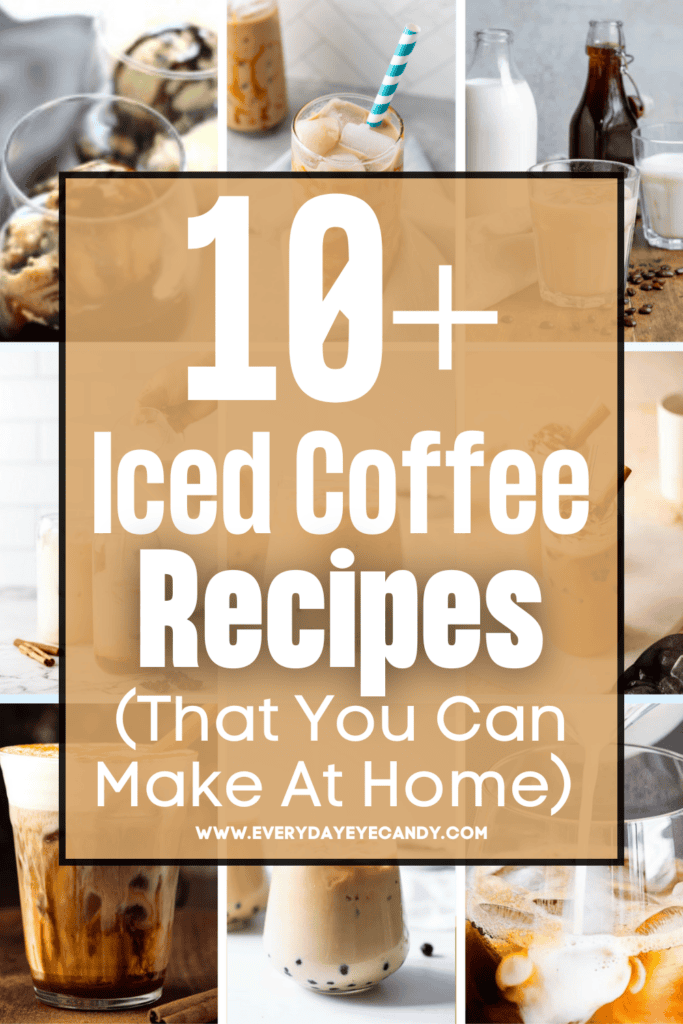  If you love iced coffee, save money and time with this collection of over 10 Iced Coffee recipes that you can make right at home.
