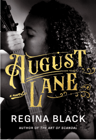 The Bookreport: August Lane By Regina Black