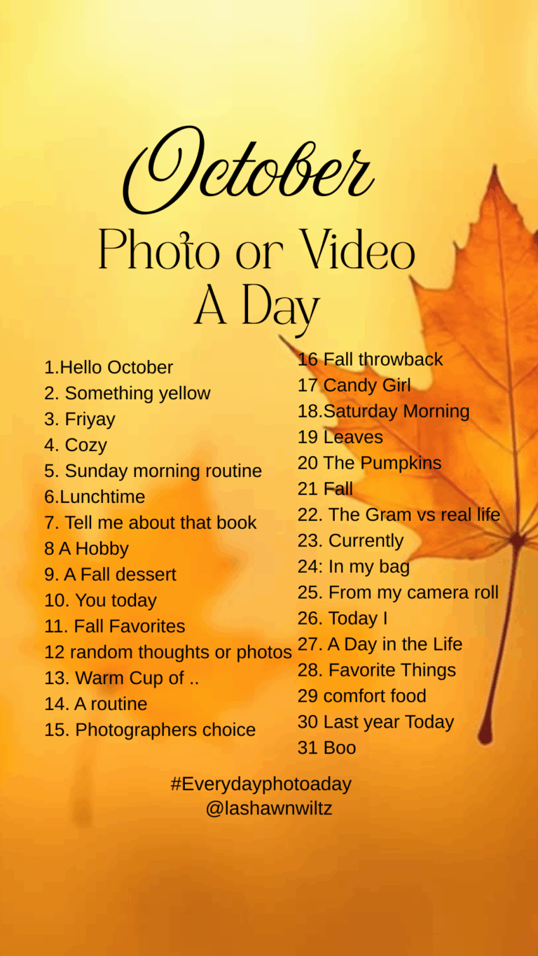 October Photo/ Video a Day-2025