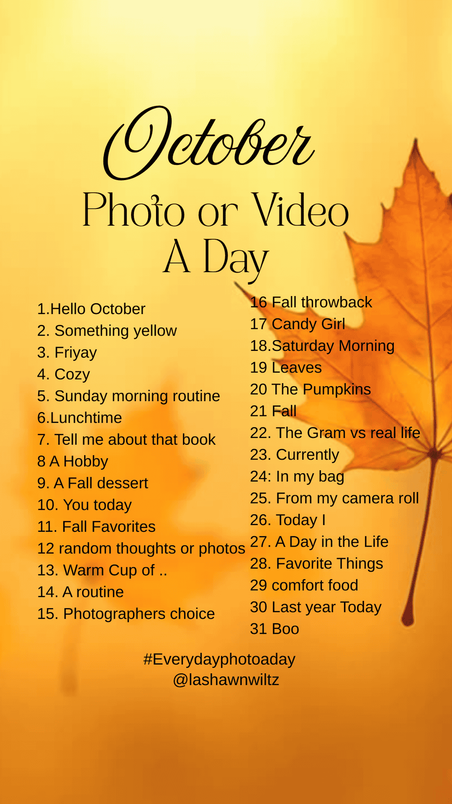 October Photo/ Video a Day-2025